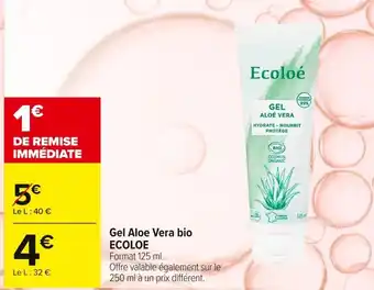 Carrefour maPara parapharmacie Gel Aloe Vera bio ecoloe offre