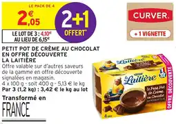 Intermarché Hyper LA LAITIÈRE Petit pot de crème au chocolat en offre découverte offre