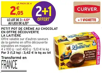 Intermarché Hyper LA LAITIÈRE Petit pot de crème au chocolat en offre découverte offre