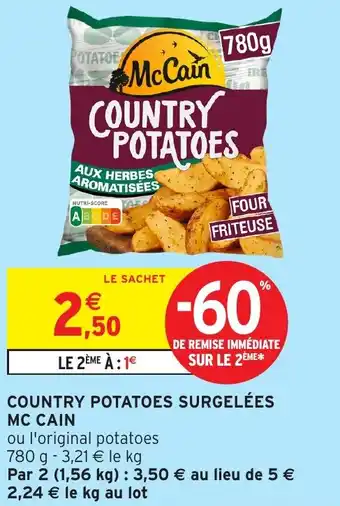 Intermarché Hyper MC CAIN Country potatoes surgelées offre