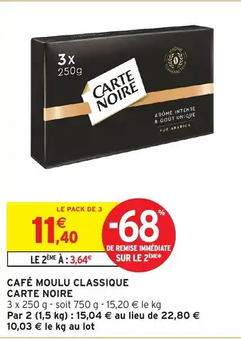 Intermarché Hyper CARTE NOIRE Café moulu classique offre