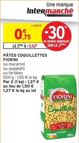 Intermarché Hyper FIORINI Pâtes coquillettes offre