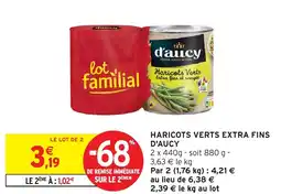 Intermarché Hyper D'AUCY Haricots verts extra fins offre