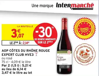 Intermarché Hyper Aop côtes du rhône rouge expert club hve3 offre