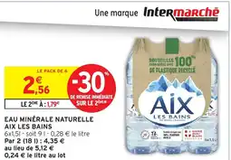 Intermarché Hyper AIX LES BAINS Eau minerale naturelle offre