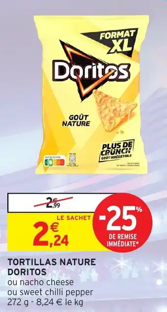 Intermarché Hyper DORITOS Tortillas nature offre