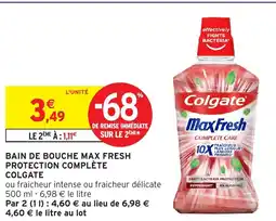 Intermarché Hyper COLGATE Bain de bouche max fresh protection complète offre