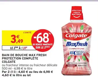 Intermarché Hyper COLGATE Bain de bouche max fresh protection complète offre