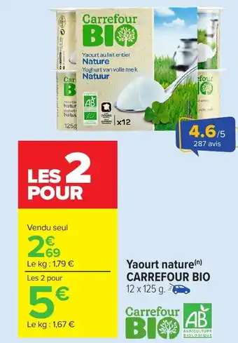 Carrefour Market CARREFOUR BIO Yaourt nature offre