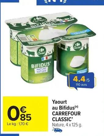 Carrefour Market CARREFOUR CLASSIC' Yaourt au Bifidus offre