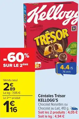 Carrefour Market KELLOGG'S Céréales Trésor offre