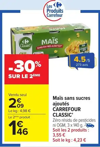 Carrefour Market CARREFOUR CLASSIC' Maïs sans sucres ajoutés offre