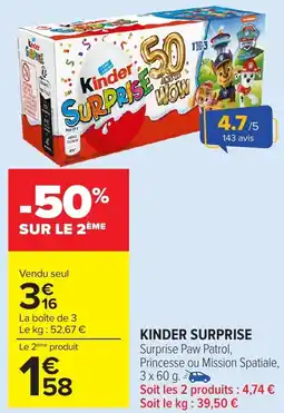 Carrefour Market KINDER SURPRISE offre