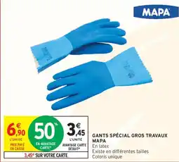 Intermarché MAPA Gants spécial gros travaux offre