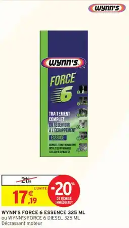 Intermarché WYNN'S Force 6 essence offre