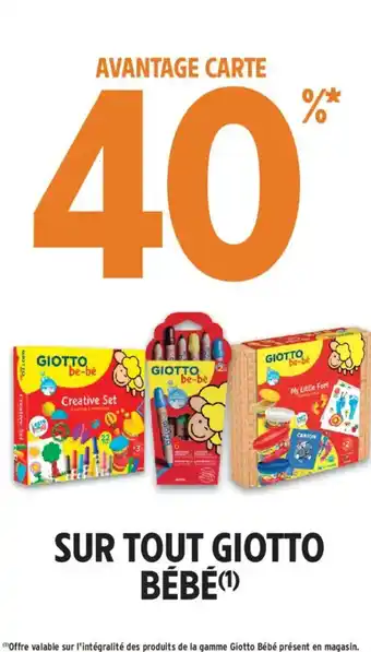 Intermarché GIOTTO BÉBÉ Sur tout offre