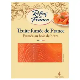 Carrefour REFLETS DE FRANCE Truite fumée de France offre