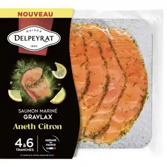 Carrefour DELPEYRAT Saumon mariné façon gravlax offre