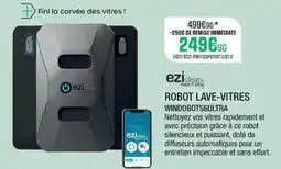 Extra EZI Robot lave-vitres windobots6ultra offre