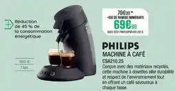 Extra PHILIPS Machine à café csa210.25 offre