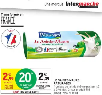 Intermarché Express PÂTURAGES Le sainte-maure offre