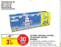 Intermarché Express DANONE Actimel original nature en édition limitée offre