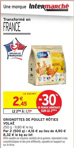 Intermarché Express VOLAÉ Grignottes de poulet rôties offre