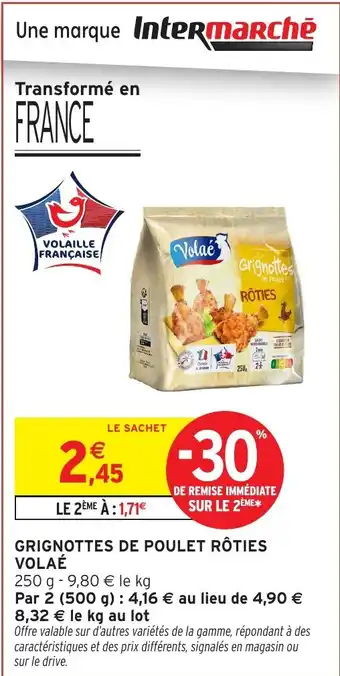 Intermarché Express VOLAÉ Grignottes de poulet rôties offre