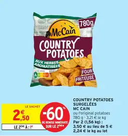 Intermarché Express MC CAIN Country potatoes surgelées offre