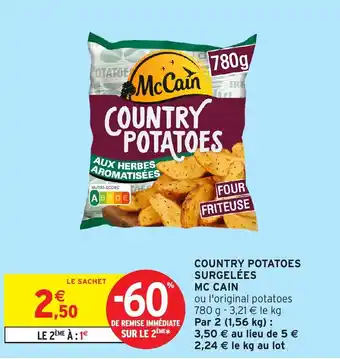 Intermarché Express MC CAIN Country potatoes surgelées offre