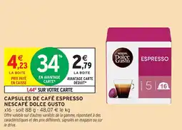 Intermarché Express NESCAFÉ DOLCE GUSTO Capsules de café espresso offre