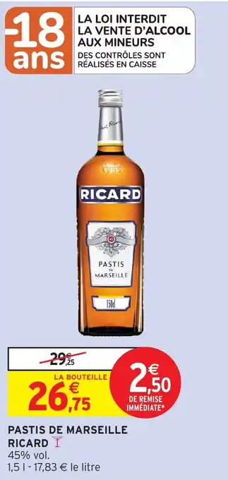 Intermarché Express RICARD Pastis de marseille offre