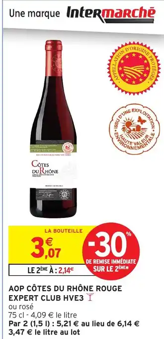 Intermarché Express CÔTES DU RHÔNE Aop  rouge expert club hve3 offre