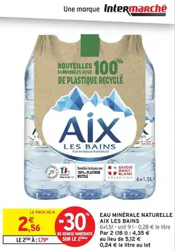 Intermarché Express AIX LES BAINS Eau minérale naturelle offre