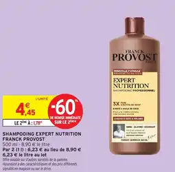 Intermarché Express FRANCK PROVOST Shampooing expert nutrition offre