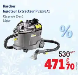 METRO KARCHER Injecteur Extracteur Puzzi 8/1 offre