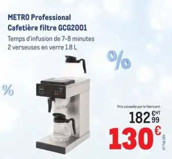 METRO METRO PROFESSIONAL Cafetière filtre GCG2001 offre