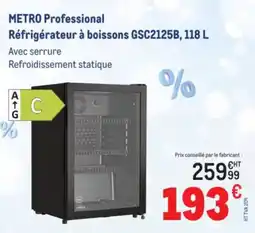 METRO METRO PROFESSIONAL Réfrigérateur à boissons GSC2125B offre