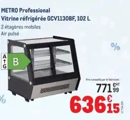 METRO METRO PROFESSIONAL Vitrine réfrigérée GCV1130BF offre