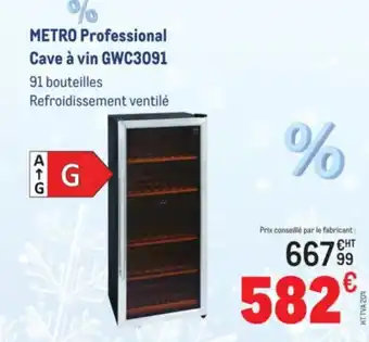 METRO METRO PROFESSIONAL Cave à vin GWC3091 offre