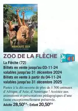 Carrefour Zoo de la fleche offre