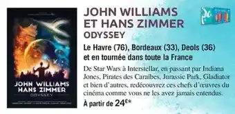 Carrefour John williams et hans zimmer odyssey offre