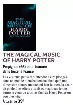 Carrefour Tous - the magical music of harry potter offre