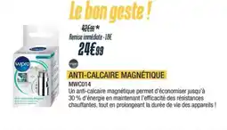 Proxi Confort WPRO Anti-calcaire magnétique mwc014 offre