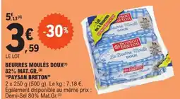 E.Leclerc Express "PAYSAN BRETON" Beurres moulés doux(1) 82% mat.gr. offre