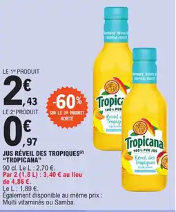 E.Leclerc Express "TROPICANA" Jus réveil des tropiques offre