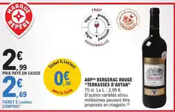 E.Leclerc Express "TERRASSES D'AUTAN" Aop bergerac rouge offre