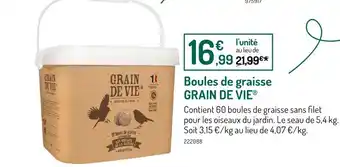 Botanic GRAIN DE VIE Boules de graisse offre