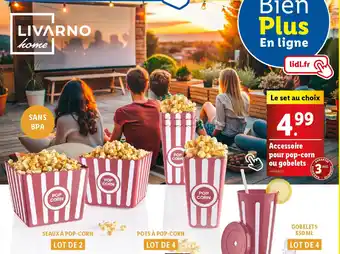 Lidl Livarno home accessoire pour pop corn ou gobelets offre