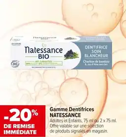 Carrefour maPara parapharmacie Gamme dentifrices natessance offre